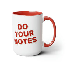 Load image into Gallery viewer, Do Your Notes Mug
