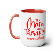 Load image into Gallery viewer, Mom and Therapist Mug, Psychologist Gift, Therapist Gift for Women, Mom Life Mug, Counselor Mug, Social Worker Mug, Social Worker Gift