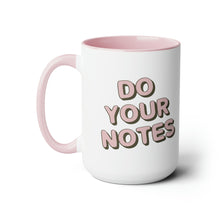 Load image into Gallery viewer, Do Your Notes Mug
