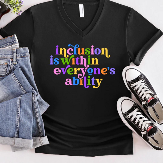 Inclusion Shirt Inclusion Matters Shirt Inclusion is Within Everyone's Ability Shirt Diversity T-shirt Celebrate Neurodiversity Clothing