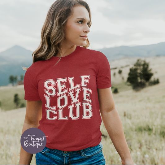 Self Love Club T-Shirt and Sweatshirt