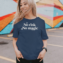 Load image into Gallery viewer, No Risk No Magic T-Shirt