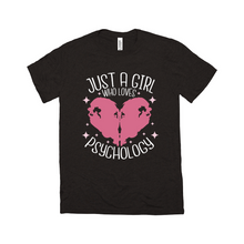 Load image into Gallery viewer, Just a Girl Who Loves Psychology T-Shirt
