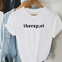 Load image into Gallery viewer, Therapist Semicolon T-Shirt and Sweatshirt