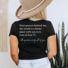 Load image into Gallery viewer, Dear Person T-Shirt and Tank