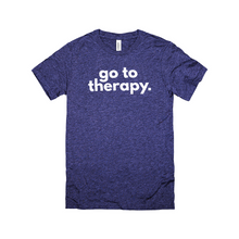 Load image into Gallery viewer, Go To Therapy T-Shirt