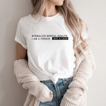 Load image into Gallery viewer, Normalize Mental Health T-Shirt and Sweatshirt