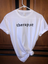 Load image into Gallery viewer, Therapist Semicolon T-Shirt and Sweatshirt